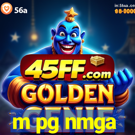 m pg nmga